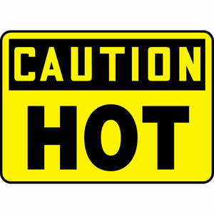 CAUTION SIGN, HOT, 14"W X 10"H, ADHESIVE VINYL by Accuform Manufacturing, Inc.