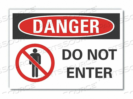 DANGER SIGN DO NOT ENTER 7 X10 by Lyle Signs Inc.