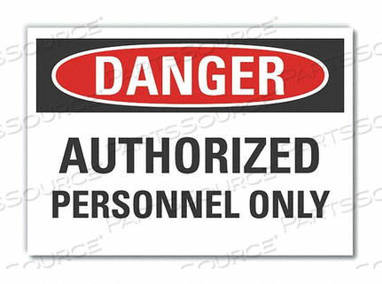 DANGER SIGN 14 W X 10 H 0.001 THICK by Lyle Signs Inc.