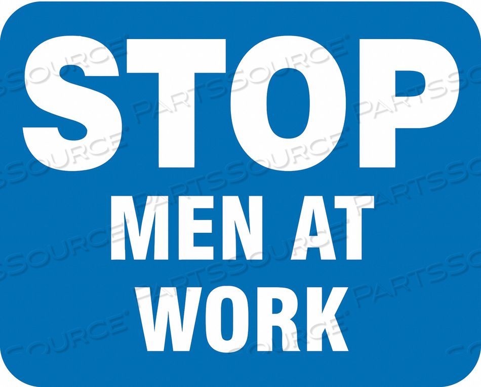 SIGN STOP MEN AT WORK REFLECTIVE 15 X 12 by Accuform Manufacturing, Inc. SIGN STOP MEN AT WORK REFLECTIVE 15 X 12 by Accuform Manufacturing, Inc.
