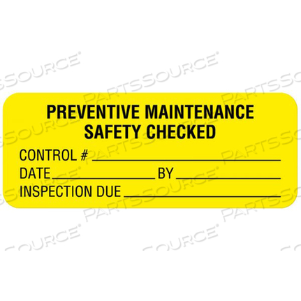 PREVENTIVE MAINTENANCE LABEL, FLUORESCENT PAPER, FLUORESCENT YELLOW by United Ad Label