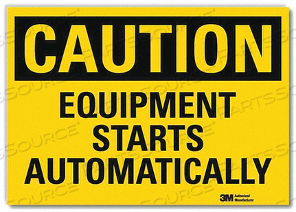 SAFETY SIGN EQUIPMENT STARTS AUTO 10IN.W by Lyle Signs Inc.
