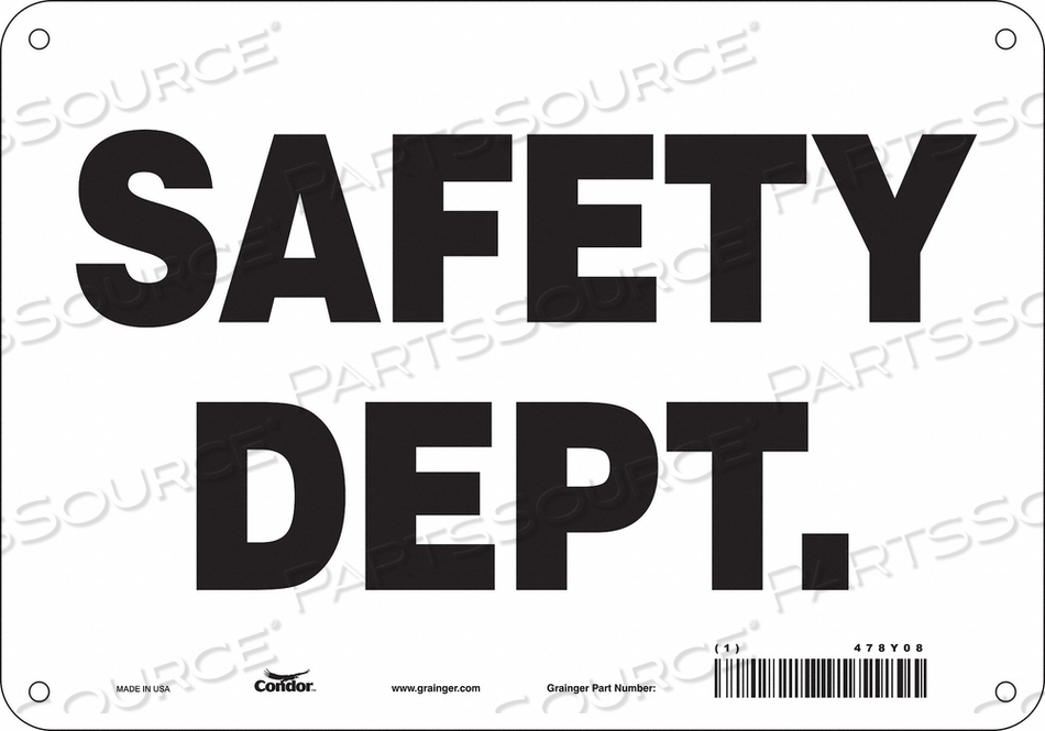 SAFETY SIGN 10 WX7 H 0.055 THICKNESS 