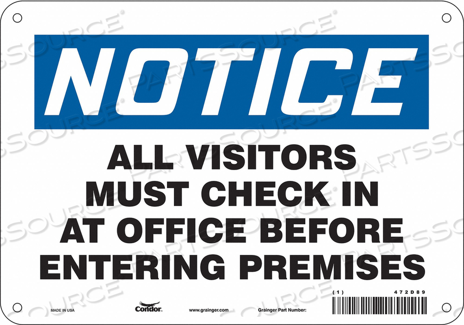 SAFETY SIGN, VERTICAL RECTANGLE, NUMBER OF PRINTED SIDES 1, ENGLISH, SIGN LEGEND ALL VISITORS MUST CHECK IN AT OFFICE BEFORE ENTERING PREMIS by Condor