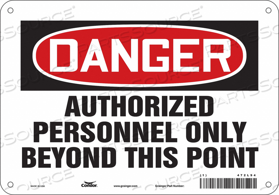 SAFETY SIGN, VERTICAL RECTANGLE, NUMBER OF PRINTED SIDES 1, ENGLISH, SIGN FORMAT TRADITIONAL OSHA, SIGN LEGEND AUTHORIZED PERSONNEL ONLY BEY by Condor SAFETY SIGN, VERTICAL RECTANGLE, NUMBER OF PRINTED SIDES 1, ENGLISH, SIGN FORMAT TRADITIONAL OSHA, SIGN LEGEND AUTHORIZED PERSONNEL ONLY BEY by Condor