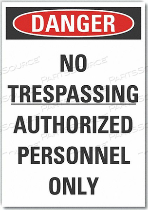 DANGER SIGN 7 W X 5 H 0.001 THICK by Lyle Signs Inc.
