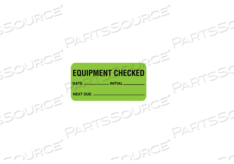 SELF-LAMINATING LABEL, EQUIPMENT CHECKED, FLUORESCENT PAPER, FLUORESCENT GREEN, 1 IN X 2 IN by United Ad Label