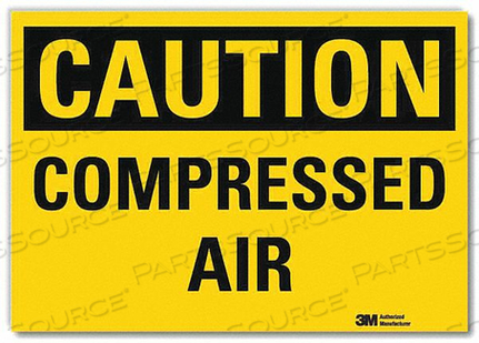 SAFETY SIGN COMPRESSED AIR 5IN.H X 7IN.W by Lyle Signs Inc. SAFETY SIGN COMPRESSED AIR 5IN.H X 7IN.W by Lyle Signs Inc.