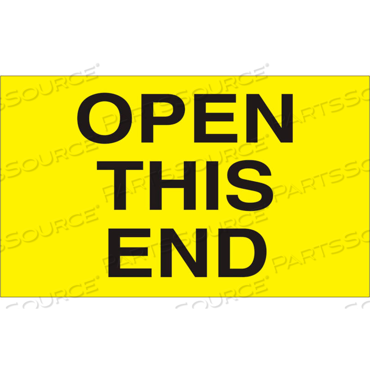 OPEN THIS END 3" X 5" - BRIGHT YELLOW / BLACK 