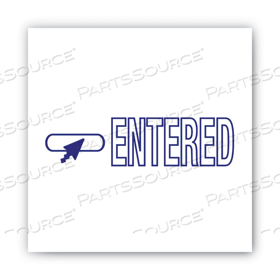 PRE-INKED SHUTTER STAMP, BLUE, ENTERED, 1.63 X 0.5 by Accu-Stamp
