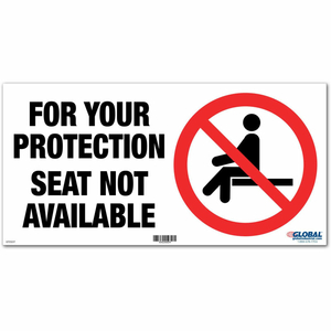 SEAT NOT AVAILABLE ADHESIVE SIGN, 12"W X 6''H, FOR WALL, SEAT OR BENCH by The Magnet Group SEAT NOT AVAILABLE ADHESIVE SIGN, 12"W X 6''H, FOR WALL, SEAT OR BENCH by The Magnet Group