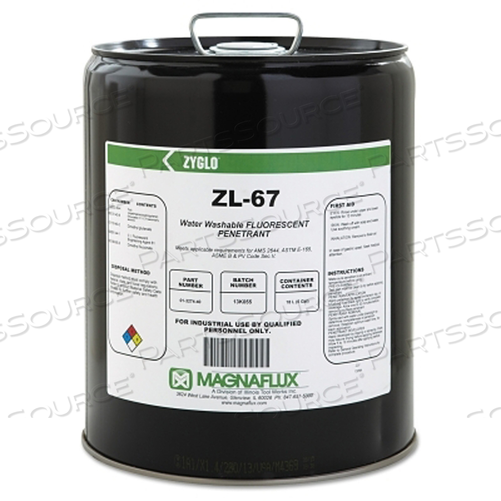 ZYGLO ZL-67 WATER WASHABLE FLUORESCENT PENETRANT, 5 GAL, PAIL by Magnaflux