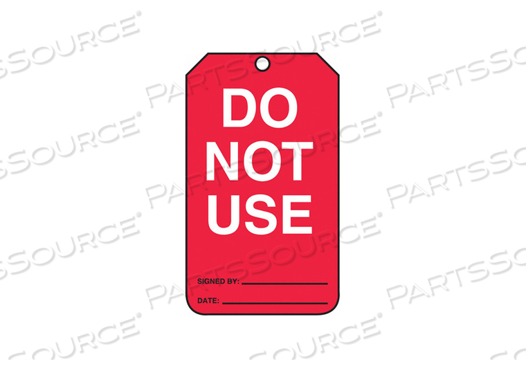 DO NOT USE TAG, PF-CARDSTOCK, 25/PACK by Accuform Manufacturing, Inc.