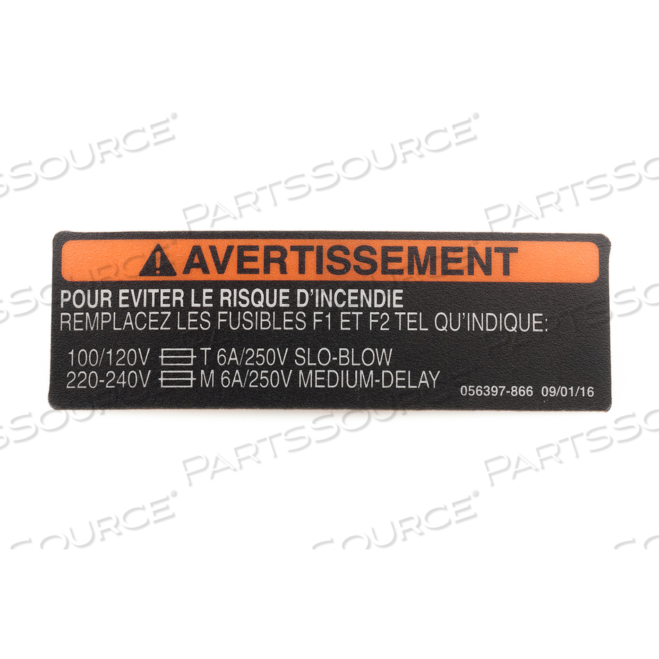 FRENCH IPX4 FUSE WARNING LABEL by STERIS Corporation