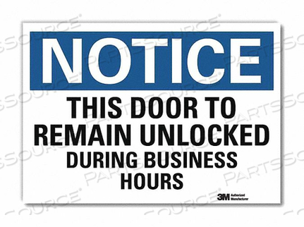 NOTICE SIGN 7 X 10 VINYL by Lyle Signs Inc.